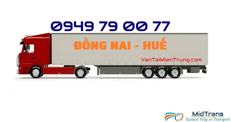 Vận chuyển hàng Đồng Nai đi Huế