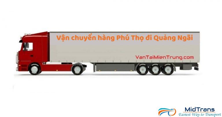 Vận chuyển hàng Phú Thọ đi Quảng Ngãi